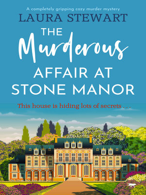 cover image of The Murderous Affair at Stone Manor